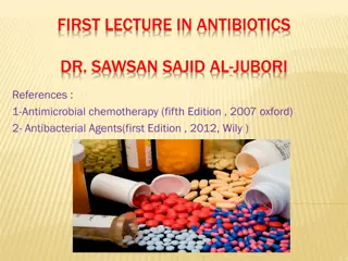 Identification and History of Antibiotics and Antimicrobial Agents