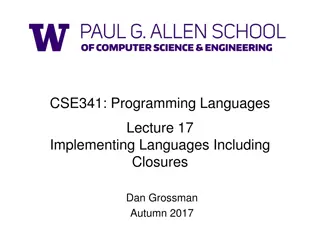 Implementing Programming Languages with Closures: Autumn 2017 Lecture Insights