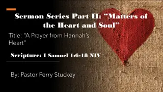 Learning from Hannah: Matters of the Heart and Soul