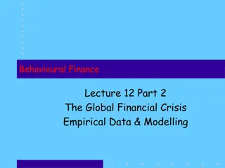 Understanding Modelling Financial Instability and Global Crisis