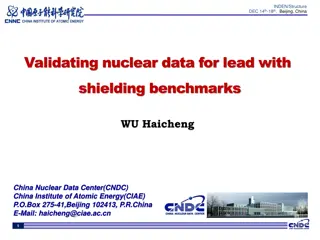 Validating Nuclear Data for Lead with Shielding Benchmarks in Beijing, China