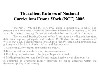 National Curriculum Framework 2005: Salient Features and Recommendations for Curriculum Reform