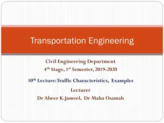 Traffic Characteristics and Solutions for Transportation Engineering