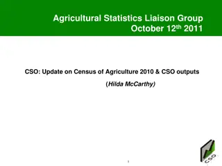 Update on Agriculture Census 2010 & Industry Insights