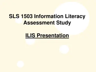 Understanding Student Learning Outcomes in Information Literacy Assessment Study