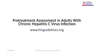 Assessment Guidelines for Chronic Hepatitis C Virus Infection in Adults