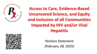 Advocacy for Access to Evidence-Based Care & Equity in HIV/AIDS