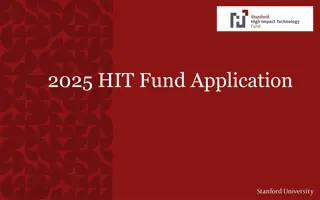 Stanford University HIT Fund Application Guidelines 2025
