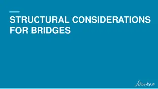 Understanding Structural Considerations for Bridges
