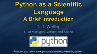 Introduction to Python as a Powerful Scientific Language