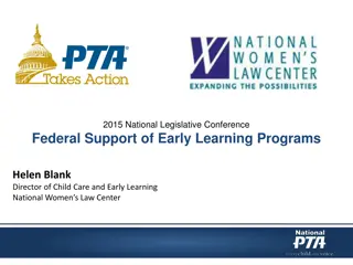 Federal Support of Early Learning Programs and Current Initiatives