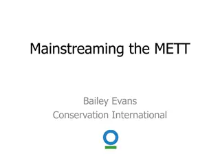 Innovative Approach to Protected Area Management Effectiveness Assessment