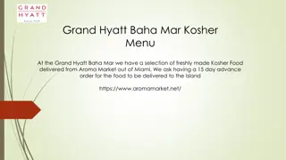Indulge in Kosher Delights at Grand Hyatt Baha Mar