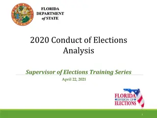 2020 Conduct of Elections Analysis and Supervisor Training in Florida