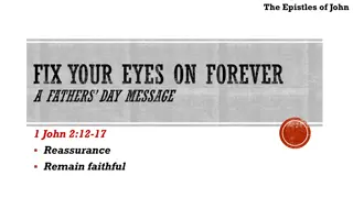 Fix Your Eyes on Forever: A Father's Day Message