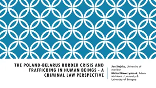Poland-Belarus Border Crisis and Human Trafficking Overview