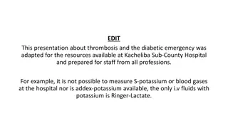 Thrombosis and Diabetic Emergency Management at Kacheliba Sub-County Hospital