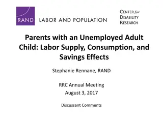 Impact of Unemployed Adult Children on Parents' Labor Supply and Savings