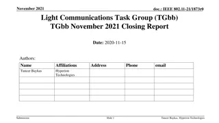 IEEE 802.11-21/1873r0 Light Communications Task Group Report November 2021
