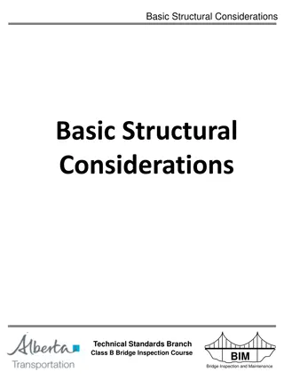 Understanding Basic Structural Considerations in Bridge Inspection and Maintenance