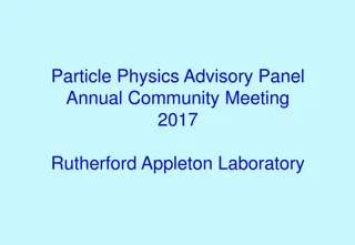 Annual Community Meeting 2017 | Particle Physics Advisory Panel at Rutherford Appleton Laboratory