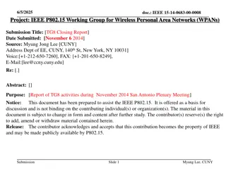 Achievements and Future Works of IEEE WPANs TG8 Closing Report
