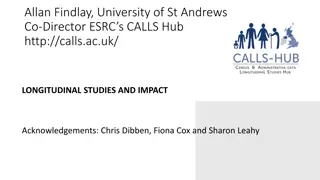 Impact of Longitudinal Studies on National Records and Policy Making
