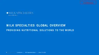 Specialties Global Milk: Providing Nutritional Solutions Worldwide