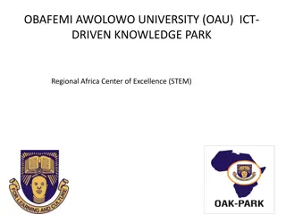 OAU ICT-Driven Knowledge Park: Lessons Learned and Challenges Faced