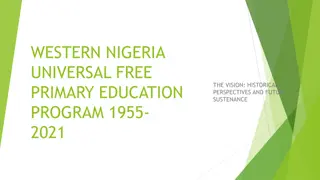 Vision of Western Nigeria Universal Free Primary Education Program