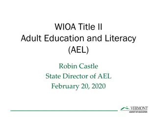Adult Education and Literacy: Requirements, Eligibility, and Need in Vermont