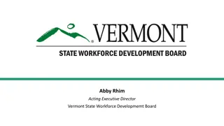 Strategic Plan Development for Vermont State Workforce Enhancement