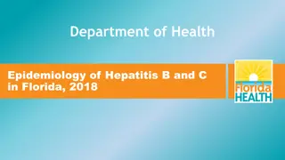 Epidemiology of Hepatitis B and C in Florida 2018 Report