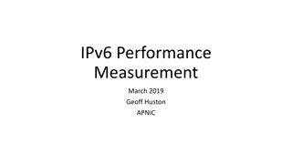 IPv6 Performance Measurement Insights by Geoff Huston at APNIC