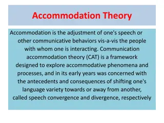 Understanding Communication Accommodation Theory