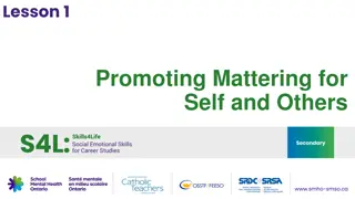 Promoting Mattering for Self and Others - Skills4Life Goals