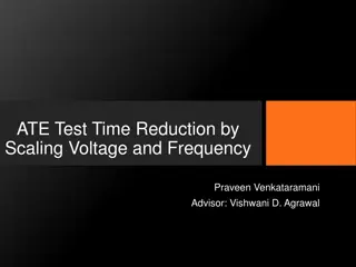 ATE Test Time Reduction: Scaling Voltage and Frequency