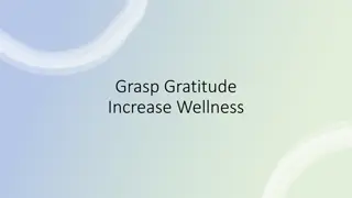 Understanding the Power of Gratitude for Wellness and Happiness