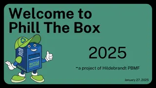 Welcome to Phill The Box 2025 Project by Hildebrandt PBMF
