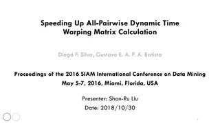 Efficient All-Pairwise Dynamic Time Warping Matrix Calculation