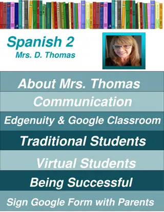 Mrs. D. Thomas - Spanish 2 Teacher at PHS | Communication and Learning Platforms