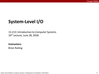 Carnegie Mellon System-Level I/O Overview