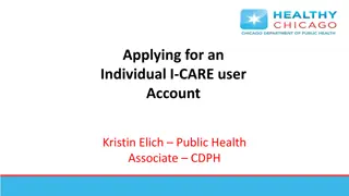 I-CARE User Account Application Process for Clinical Sites