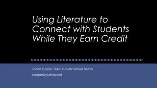 Connecting with Students Through Literature for Credit & Growth