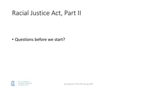 Understanding the Racial Justice Act: Impact and Legal Challenges