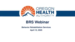 Understanding Changes in Medicaid Policies for BRS Webinar
