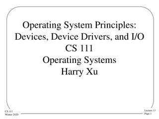 Understanding Device Drivers and I/O in Operating Systems