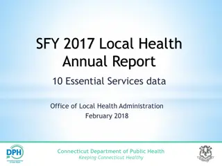 Local Health Annual Report 2017-2018: Essential Services Data and Findings