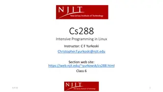 Intensive Programming in Linux with C.F. Yurkoski - CS288