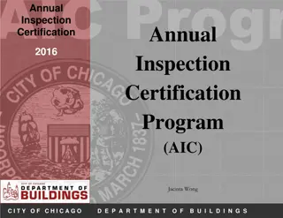 Annual Inspection Certification Program Overview in Chicago 2016